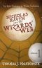 [Nicholas Raven 01] • Nicholas Raven and the Wizards' Web - Volume 1